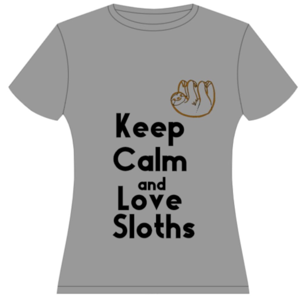 Keep calm and love sloths